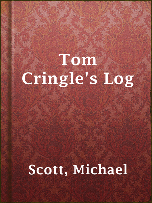 Title details for Tom Cringle's Log by Michael Scott - Available